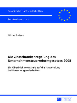 cover image of Die Zinsschrankenregelung des Unternehmensteuerreformgesetzes 2008
